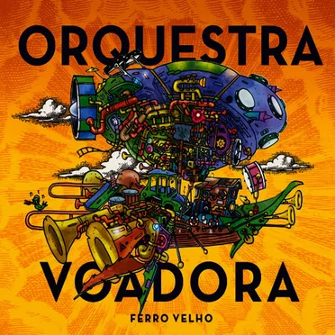 Ferro Velho by Orquestra Voadora - album cover