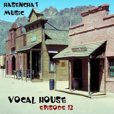 Vocal House Episode 12