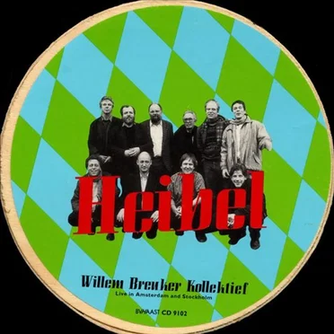 Heibel by Willem Breuker Kollektief - album cover