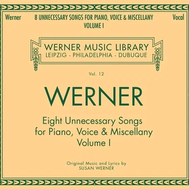 Eight Unnecessary Songs (And An Odd Little Hymn)