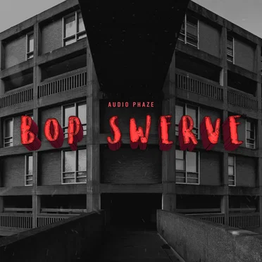 Bop Swerve by Audio Phaze - album cover