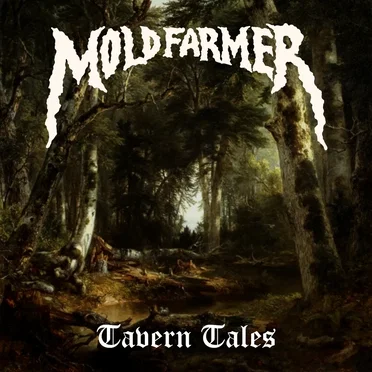 Tavern Tales by Mold Farmer - album cover