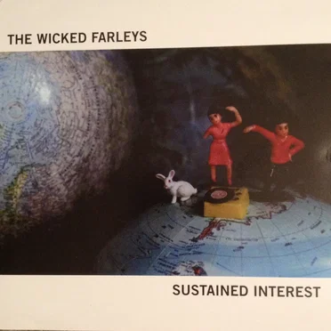 Sustained Interest EP by The Wicked Farleys - album cover