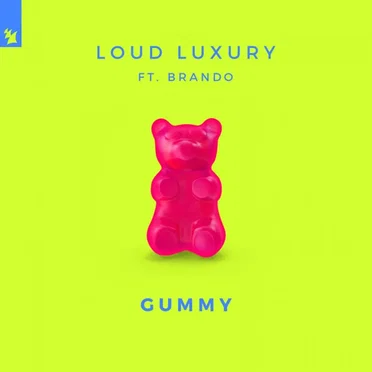 Gummy