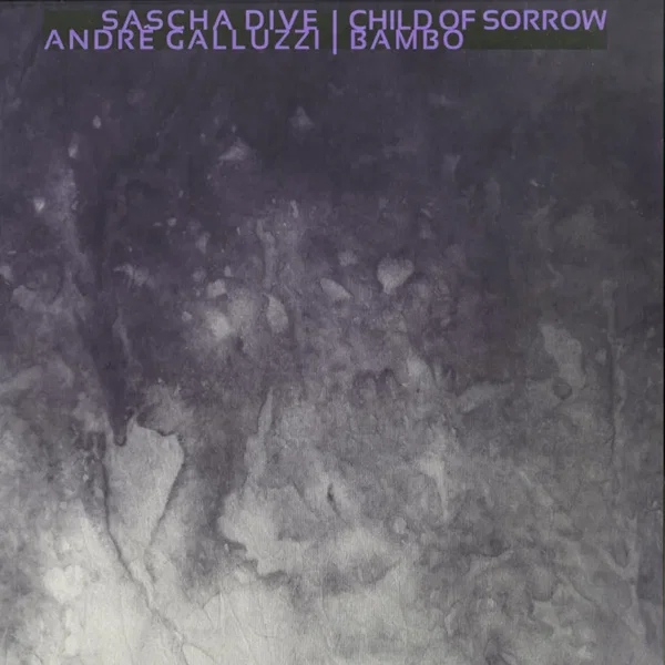 Child Of Sorrow / Bambo