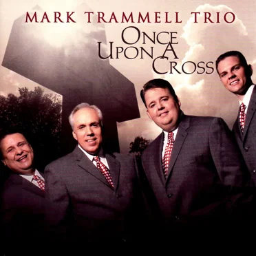 Once Upon A Cross by Mark Trammell Trio - album cover