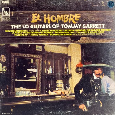 El Hombre by The 50 Guitars Of Tommy Garrett - album cover