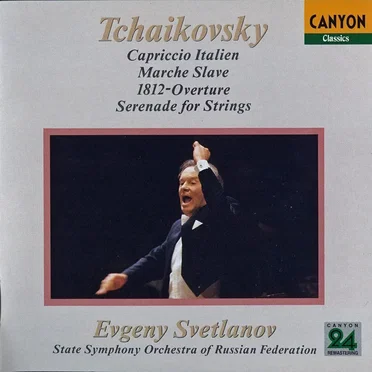Capriccio Italien / Marche Slave / 1812-Overture / Serenade for Strings