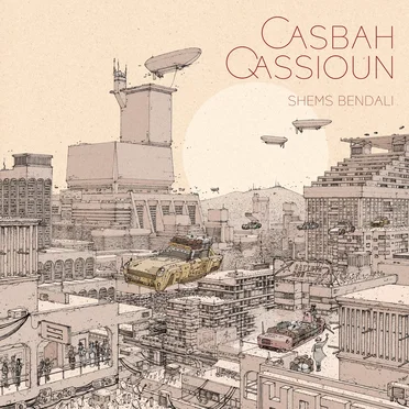 Casbah Qassioun by Shems Bendali - album cover
