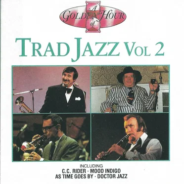 A Golden Hour of Trad Jazz, Vol 2 by Various Artists - album cover