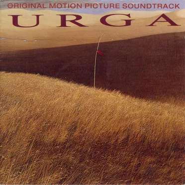 Urga: Original Motion Picture Soundtrack