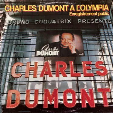 Charles Dumont à l'Olympia (Enregistrement public)