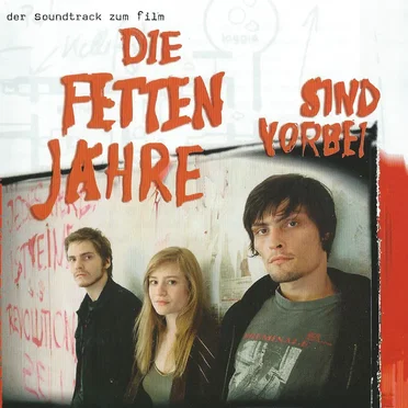 Die fetten Jahre sind vorbei by Various Artists - album cover