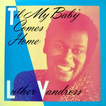 ’Til My Baby Comes Home