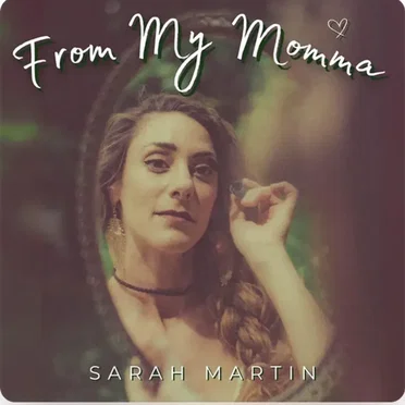 From My Momma by Sarah Martin - album cover