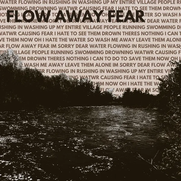 Flow Away Fear