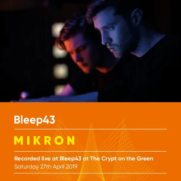 Live at Bleep43 @ the Crypt on the Green - 27th April 2019