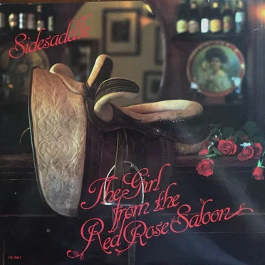 The Girl From The Red Rose Saloon