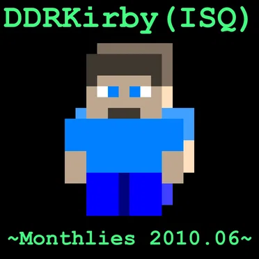 ~Monthlies 2010.06~