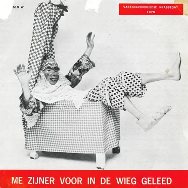 Me zijner voor in de wieg geleed