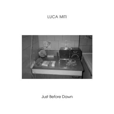 Just Before Dawn by Luca Miti - album cover