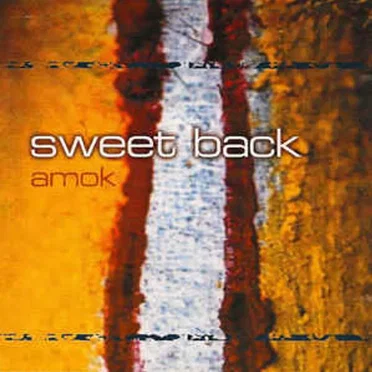Amok by Sweet Back - album cover