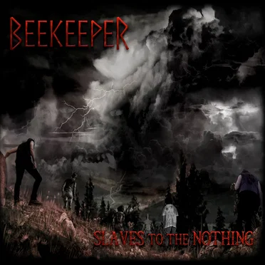 Slaves to the Nothing by Beekeeper - album cover