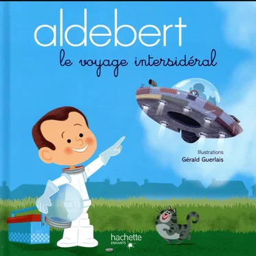 Le voyage intersidéral by Aldebert - album cover