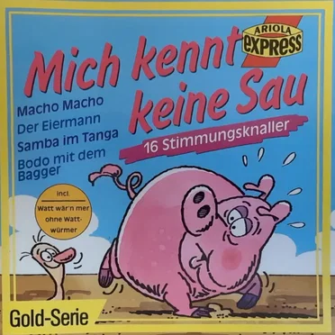 Mich kennt keine Sau by Jens & Frank & Die Förster Combo - album cover