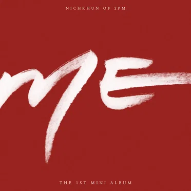 ME by Nichkhun - album cover
