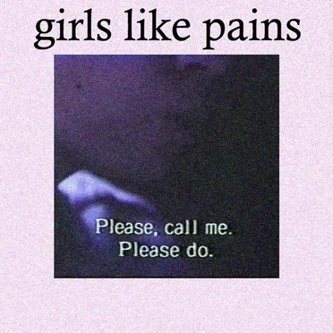 please call me. please do by girls like pains - album cover