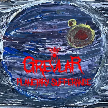 Planetary Sufferance by Grevlar - album cover