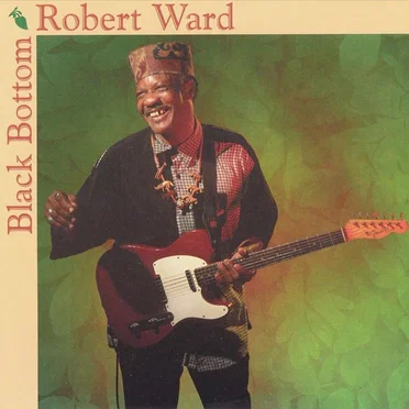 Black Bottom by Robert Ward - album cover