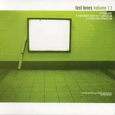 Test Tones, Volume 1.1 by Various Artists - album cover