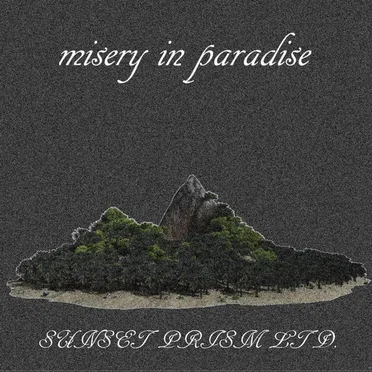misery in paradise