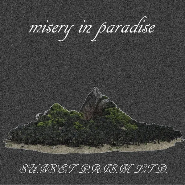 misery in paradise