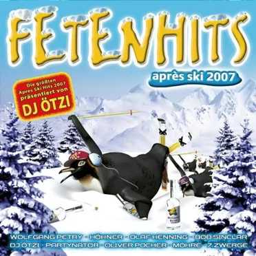 Fetenhits: Après Ski 2007 by Various Artists - album cover