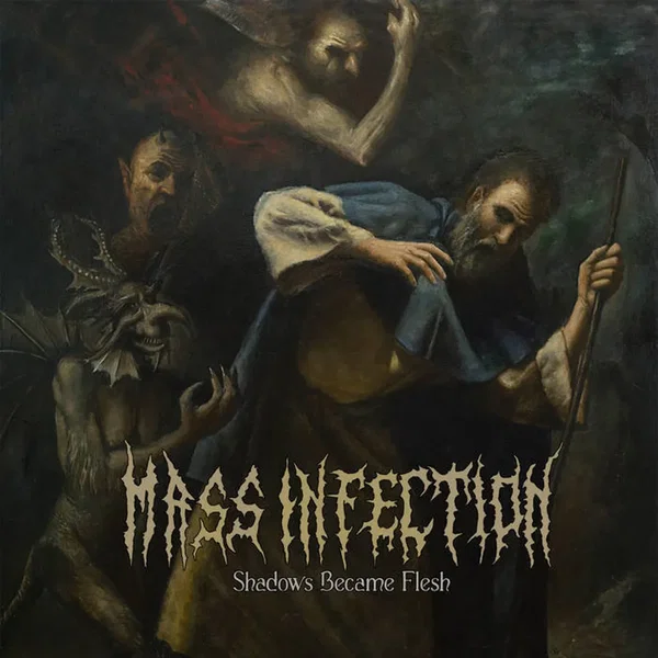 Shadows Became Flesh