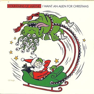 I Want an Alien for Christmas