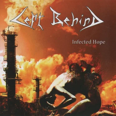 Infected Hope by Left Behind - album cover
