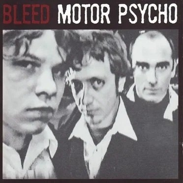 Motor Psycho by Bleed - album cover