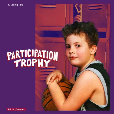 Participation Trophy by Biitchseat - album cover