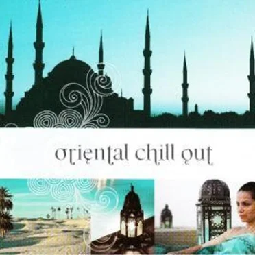 Oriental Chill Out by Various Artists - album cover