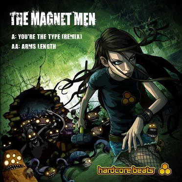 You're the Type (remix) / Arms Length by The Magnet Men - album cover
