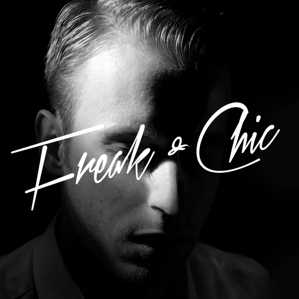 Freak & Chic