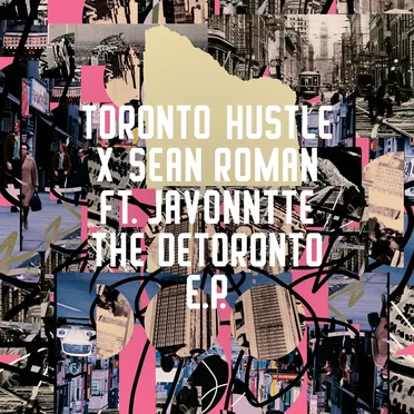 The Detoronto EP