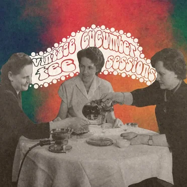 Tee Sessions by Vintage Cucumber - album cover