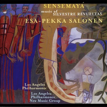 Sensemayá: The Music of Silvestre Revueltas