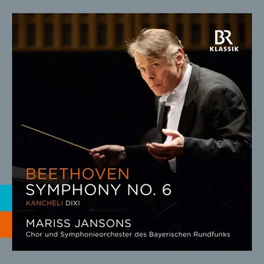 Beethoven: Symphony No. 6 / Kancheli: Dixi