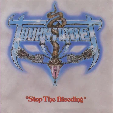 Stop the Bleeding by Tourniquet - album cover